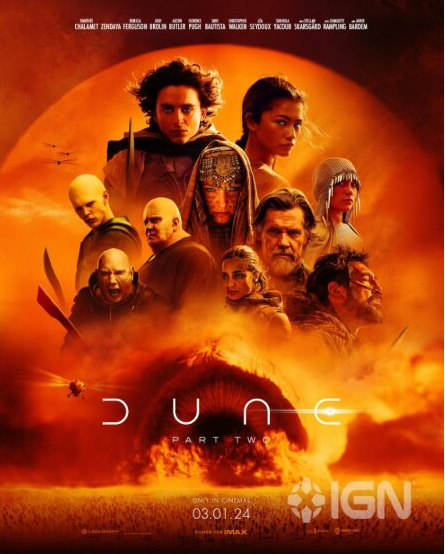 The official movie poster for Dune: Part Two. Photo Courtesy of IGN. 